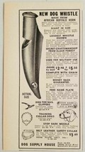 1959 Print Ad Dog Training Whistles African Buffalo Horn Dog Supply Detr... - £7.25 GBP