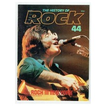 The History Of Rock Magazine No.44 mbox2708 Rock In New York - $3.91