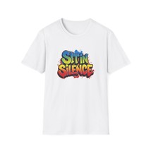Unisex T-Shirt w/ Rainbow &#39;Sit in Silence&#39; Affirmation Design - $29.99