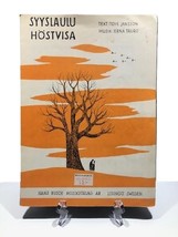 Tove Jansson,  music score, the lyrics and the cover illustrated by Tove - $297.00