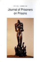 Journal of Prisoners and Prisons Summer 1994 / Volume 5 #2 / Prison Reform - £7.30 GBP