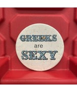 Greeks Are Sexy Pinback Button Pre Owned Badge A Minit Vintage 1980s - $18.50 CAD