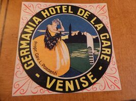 Luggage Label Germania Hotel de la Gare, Venise- Italy - $33.70 CAD