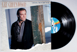 Lee Greenwood - Love Will Find its Way to You (1986) Vinyl LP • Mornin&#39; ... - $9.61