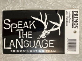 PRIMOS Hunting Team Deer Truck Decal Sticker. Vtg Rare New. Speak The Language - £30.53 GBP