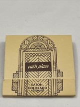V intage Matchbook Cover Eat’n Place  Restaurant  Eaton, Colorado gmg instruck - £9.69 GBP