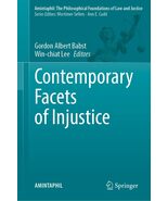 Contemporary Facets of Injustice (AMINTAPHIL: The Philosophical Foundati... - €41,76 EUR