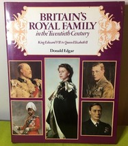 Britains Royal Family In The Twentieth Century Hardback Dust Jacket Donald Edgar - $7.50