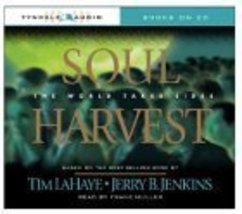 Soul Harvest (audio CD) LaHaye, Tim; Jenkins, Jerry B. and Muller, Frank - $41.59 CAD