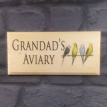 Grandads Aviary Sign, The Bird House Plaque Loft Shed House Fathers Day ... - £10.99 GBP