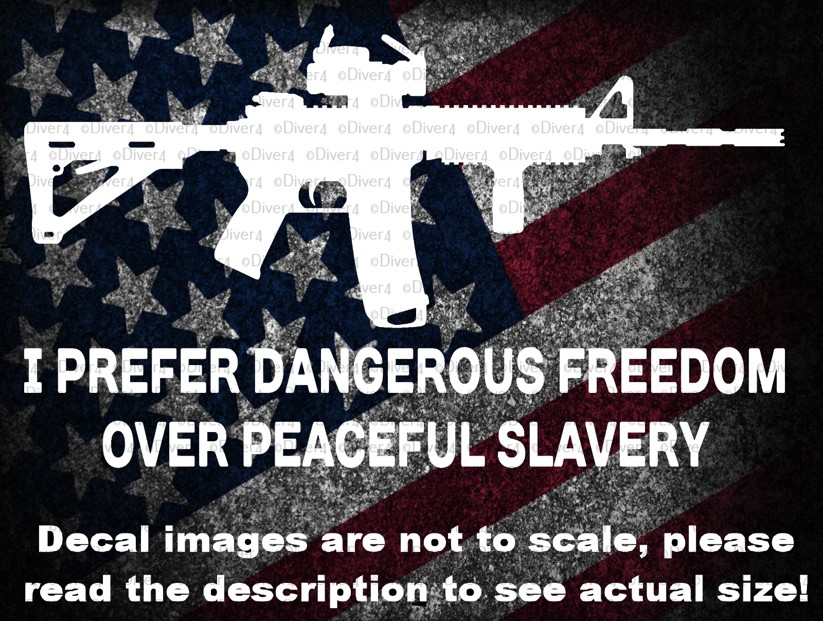 I Prefer Dangerous Freedom Over Peaceful Slavery AR15  Car Truck Decal U... - $6.72+