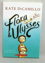 Flora and Ulysses : The Illuminated Adventures by Kate Dicamillo --VERY ... - $1.46