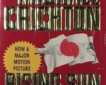 Rising Sun: A Novel by Michael Crichton / 1993 Paperback Thriller - £0.89 GBP
