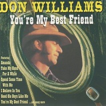 Don Williams : You&#39;re My Best Friend CD (1998) Pre-Owned - £11.95 GBP