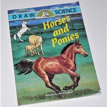 Draw Science - Horses And Ponies - 1994 Illustrated Art Guidance &amp; Techniques - £8.40 GBP