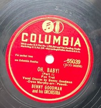 Benny Goodman Oh Baby Columbia 55039 12 Inch Record 78RPM Jazz Orchestra - £33.93 GBP