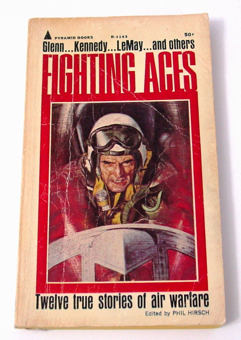 Primary image for 1965 FIGHTING ACES: Glenn-Kennedy-LeMay+ World War II-Korea Pyramid Paperback