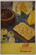 All Electric Mix Recipes Prepared Specially for Your Dormeyer Mixer - $2.99