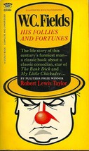 W C Fields - His Follies And Fortunes, Robert Lewis Taylor, Signet Q3064, 3rd - £3.89 GBP