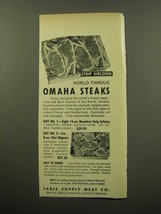 1959 Table Supply Meat Co. Omaha Steaks Advertisement - Strip sirloins - £14.26 GBP