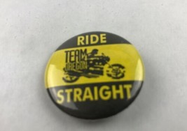 Ride Straight Team Oregon Motorcycle Collectible Souvenir Pinback Button... - $14.03