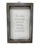 Adams &amp; Co. Maya Angelou Framed Quote &quot;You Alone Are Enough...&quot; 8.5&quot; x 5.5&quot; - €12,20 EUR