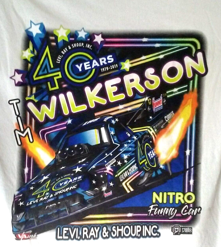 Tim Wilkerson Levi,Ray & Shoup Nitro Funny Car T-Shirt Men Size Medium 40 Years