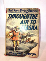 Ted Scott Through The Air To Alaska Boys Series Books With Dustjacket - £27.96 GBP