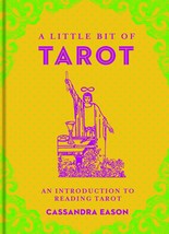 A Little Bit of Tarot: An Introduction to Reading Tarot (Volume 4) (Litt... - $8.08