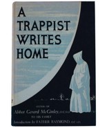 ABBOT GERARD MCGINLEY A Trappist Writes Home 1ST EDITION 1960 Xian Monk ... - $27.22