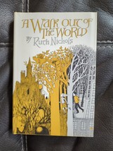 Ruth Nichols A Walk Out Of The World Bce Hard Cover Dust Jacket 1969 Like New - £53.14 GBP