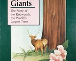 The Tree Giants by Bill Schneider, Illus. by D. D. Dowden / 1988 Paperback - $2.27
