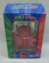 PJ Masks RED OWLETTE Holiday CHRISTMAS TREE ORNAMENT NEW - £11.61 GBP