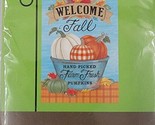 Welcome Fall Farm Fresh Pumpkins Small Decorative Garden Porch Flag 12.5... - £6.41 GBP