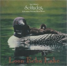 Loon Echo Lake [Audio CD] Dan Gibson - £12.76 GBP