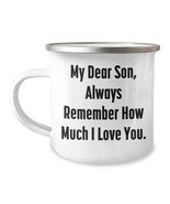 Wishing a Happy Birthday to My Dear Son - Camping Mug for Boy, Stainless... - $24.45