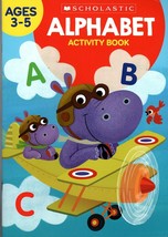 Scholastic - Alphabet - Educational Workbooks Ages 3 - 5 - £5.03 GBP