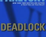 Deadlock: A V. I. Warshawski Novel [Mass Market Paperback] Paretsky, Sara - £2.34 GBP