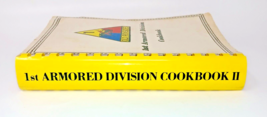 Rare Vintage 1984 Old Ironsides First Armored Division Cookbook II Spiral Bound - £25.48 GBP