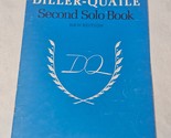 Diller-Quaile Second Solo Book New Edition G. Schirmer 1975 - $5.98
