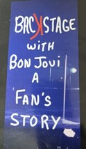 Backstage Con Bon Jovi Un da Fan Storia Jon Louise Martin - £28.59 GBP