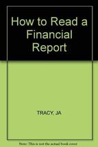 How to Read a Financial Report John A. Tracy - £18.75 GBP
