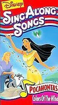 Disney&#39;s Sing Along Songs - Pocahontas: Colors of the Wind (VHS, 1995) - £7.90 GBP