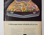 1970 VW A Volkswagen Dealer Will  Gladly Sell You One Flower Power Ad - $11.87