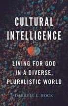 Cultural Intelligence: Living for God in a Diverse, Pluralistic World [P... - £6.78 GBP