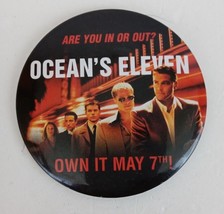 Ocean&#39;s Eleven Are You In Or Out? Movie Promo Pin Button - $8.42