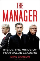 The Manager: Inside the Minds of Football&#39;s Leaders - £52.93 GBP