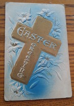 015 Vintage Easter Greeting Postcard 1909 Embossed Cross Detroit One cen... - £10.05 GBP