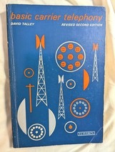 Basic Carrier Telephony (Rev 2nd Ed 1966)  - $7.14