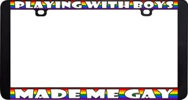 Playing With Boys Made Me Funny Gay Lesbian Rainbow Lgbtq+ License Plate Frame - £6.10 GBP